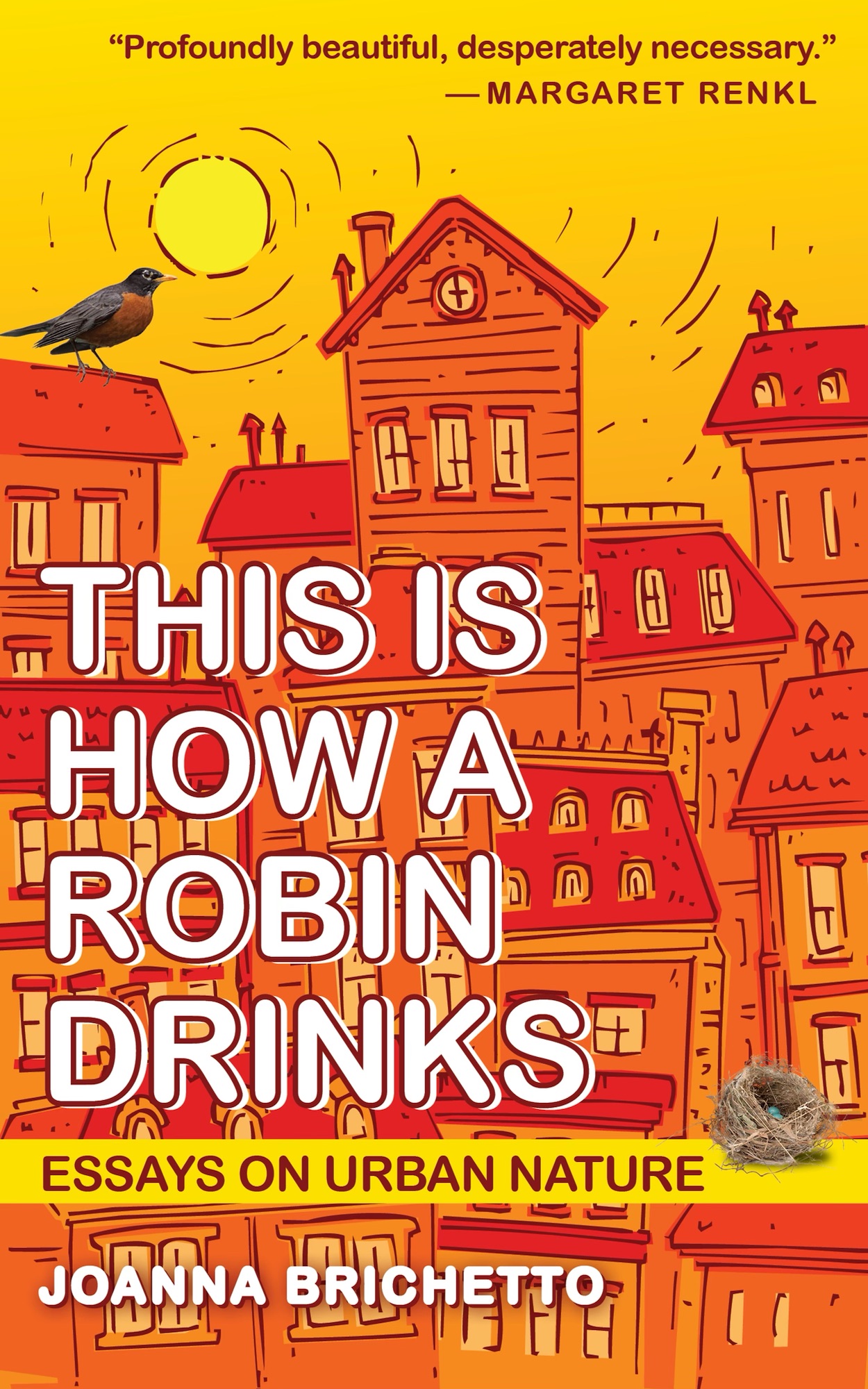 Book: This is How a Robin Drinks – SIDEWALK NATURE